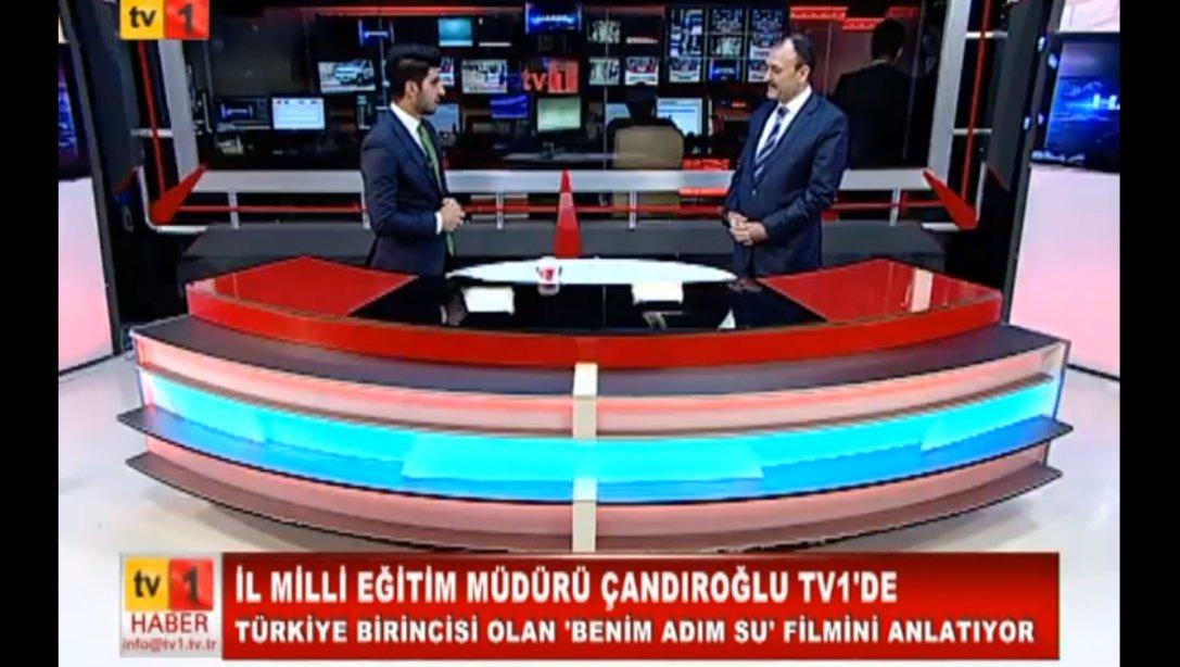 'Müdürümüz Sayın Bilal Yılmaz ÇANDIROĞLU, TV1 Kanalında Katıldığı Canlı Yayında Soruları Yanıtladı'